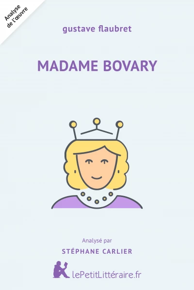 Analyse du livre :  Madame Bovary